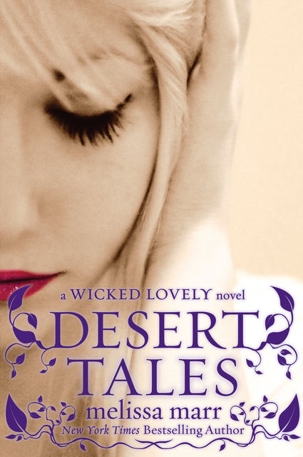 Desert Tales, Melissa Marr
