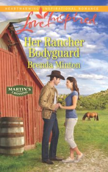 Her Rancher Bodyguard, Brenda Minton