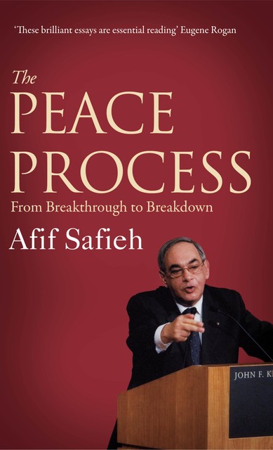 The Peace Process, Afif Safieh