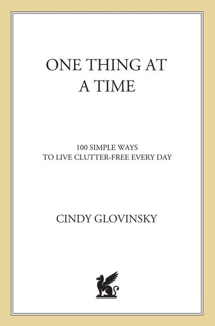 One Thing at a Time, Cindy Glovinsky