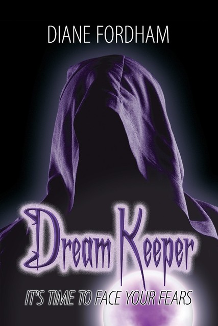 Dream Keeper, Diane Fordham