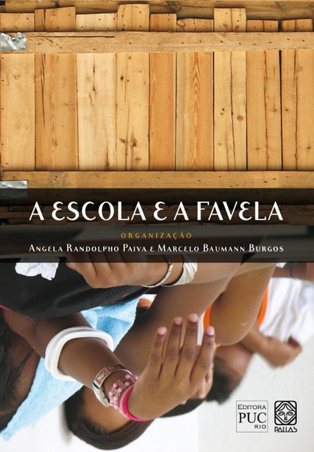 A escola e a favela, Angela Randolpho Paiva