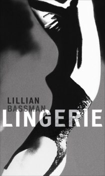 Lingerie, Lillian Bassman