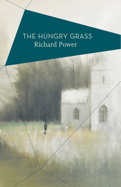 The Hungry Grass, Richard Power