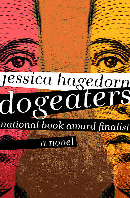 Dogeaters, Jessica Hagedorn