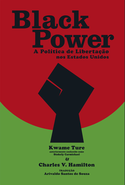Black Power, Charles V. Hamilton, Kwame Ture