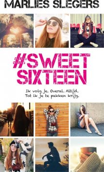 SweetSixteen, Marlies Slegers