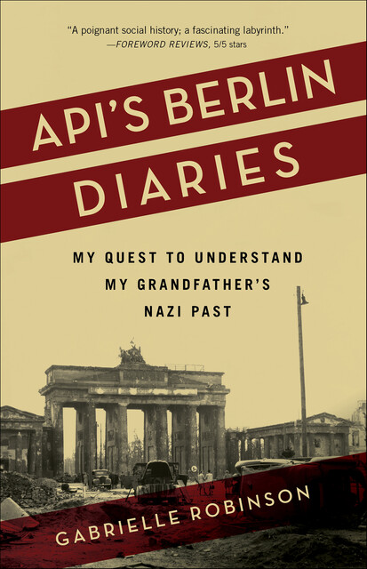 Api’s Berlin Diaries, Gabrielle Robinson