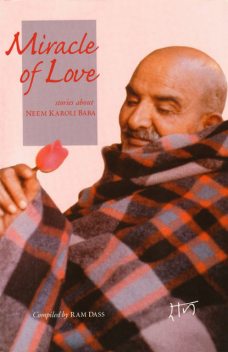 Miracle of Love, Ram Dass