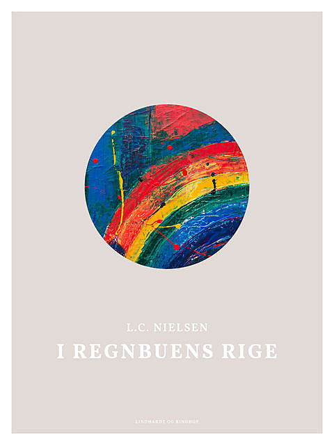 I Regnbuens Rige, L.C. Nielsen