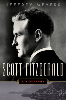 Scott Fitzgerald, Jeffrey Meyers
