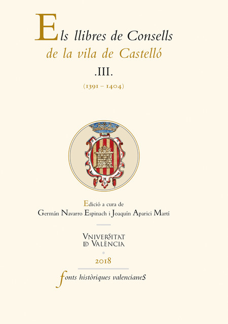Els llibres de Consells de la vila de Castelló III, AAVV