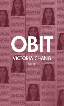 Obit, Victoria Chang