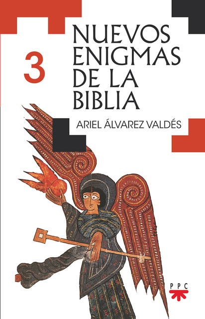 Nuevos enigmas de la Biblia 3, Ariel Álvarez Valdés