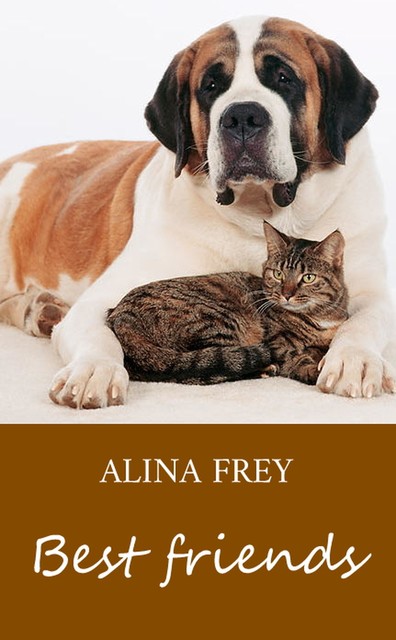 Best friends, Alina Frey