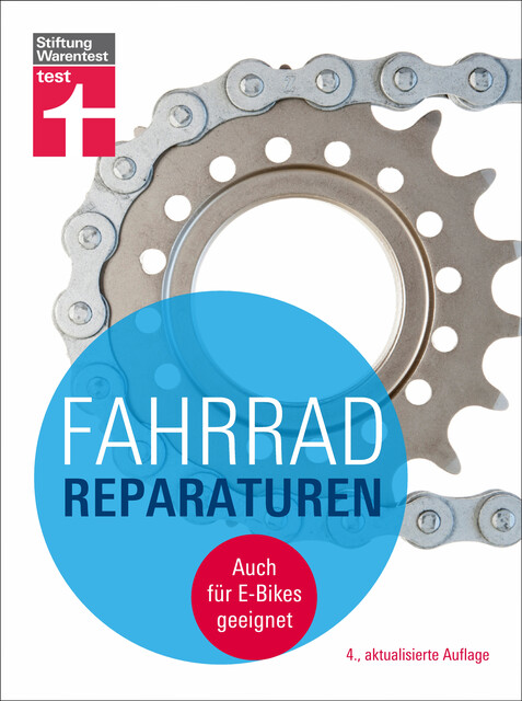 Fahrradreparaturen: Grundausstattung – Garantie- oder Gewährleistungszeit – auf Fehlersuche – Rahmen, Gabel, Federung, Lenker, Sattel und Bremsen, Ulf Hoffmann