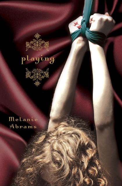 Playing, Melanie Abrams