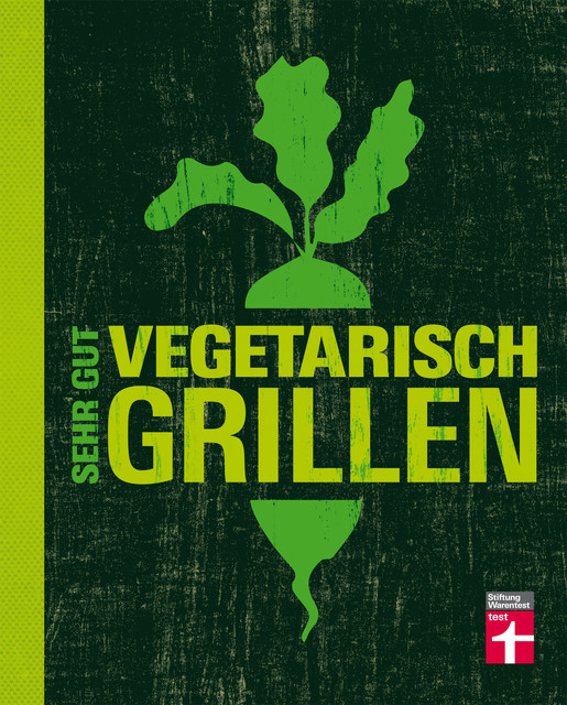 Sehr gut vegetarisch grillen, Torsten Mertz