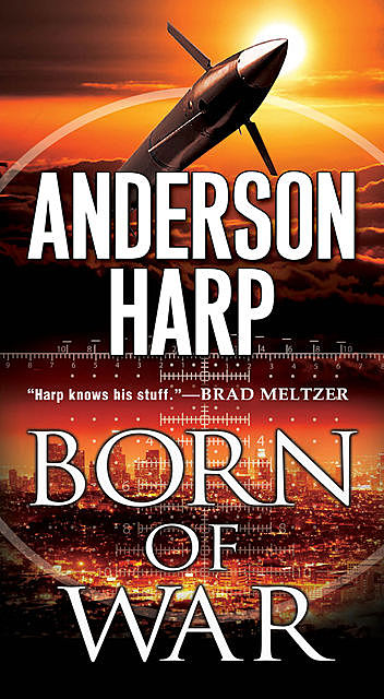 Born of War, Anderson Harp