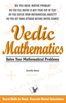 Vedic Mathematics, SUMITA BOSE