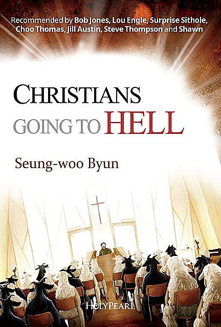 Christians Going to Hell, Seung-woo Byun