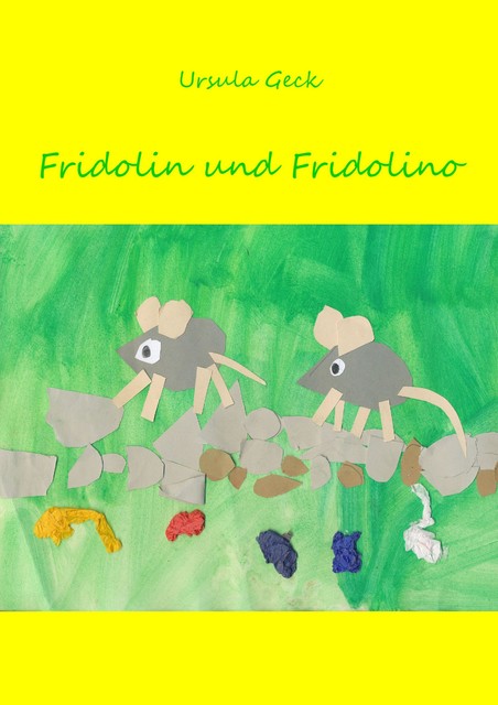 Fridolin und Fridolino, Ursula Geck