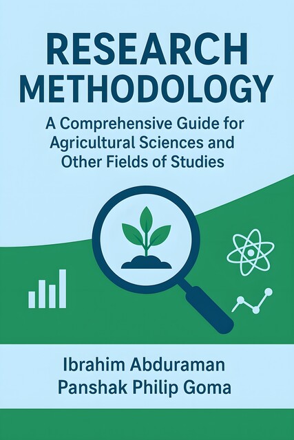 Research Methodology, Ibrahim Abduraman, Panshak Philip Goma