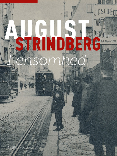 I ensomhed, August Strindberg