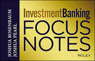 Investment Banking Focus Notes, Joshua Pearl, Joshua Rosenbaum
