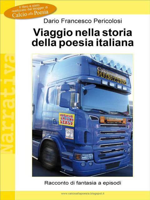 Viaggio nella storia della poesia italiana, Dario Francesco Pericolosi