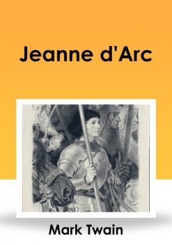 Johanna d'Arc, Mark Twain
