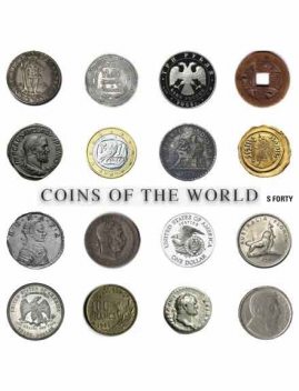Coins of the World, Sandra Forty