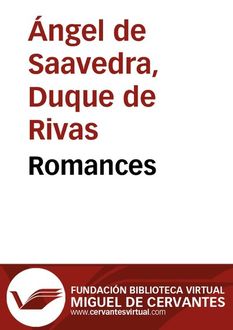 Romances, Ángel De Saavedra, Duque de Rivas