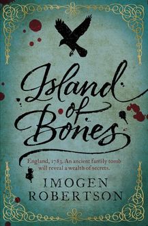Island Of Bones, Imogen Robertson