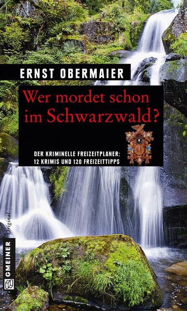 Wer mordet schon im Schwarzwald, Ernst Obermaier
