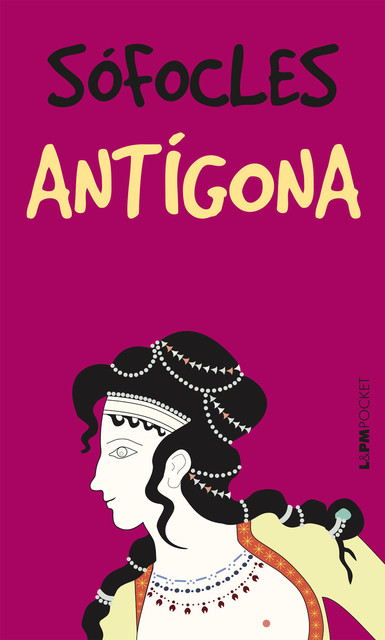 Antígona, Sófocles