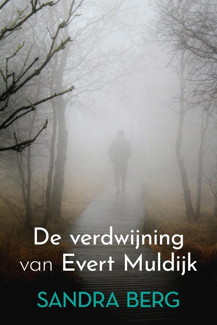 De verdwijning van Evert Muldijk, Sandra Berg