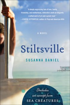 Stiltsville, Susanna Daniel