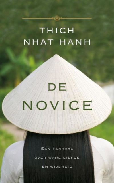 De novice, Thich Nhat Hanh