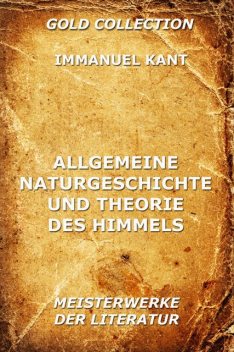 Allgemeine Naturgeschichte und Theorie des Himmels, Immanuel Kant