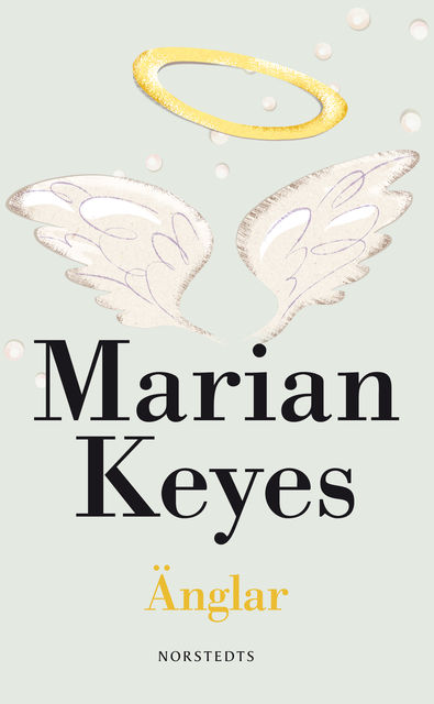 Änglar, Marian Keyes