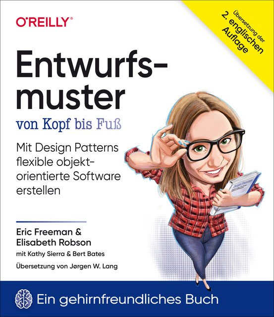 Entwurfsmuster von Kopf bis Fuß, Elisabeth Robson, Eric Freeman, Bert Bates, Kathy Sierra