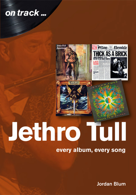 Jethro Tull on track, Jordan Blum