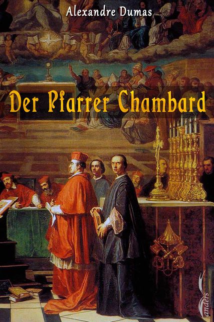 Der Pfarrer Chambard, Alexandre Dumas