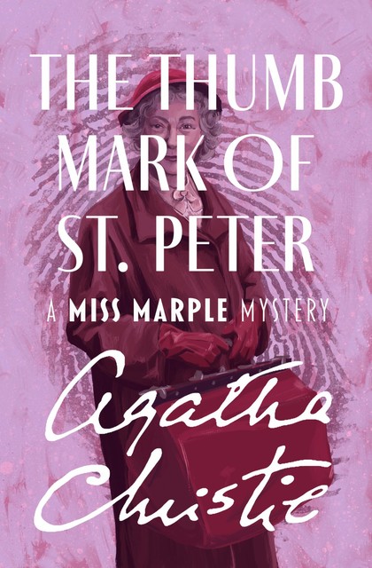 The Thumb Mark of St Peter, Agatha Christie