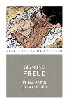 El malestar en la cultura, Sigmund Freud