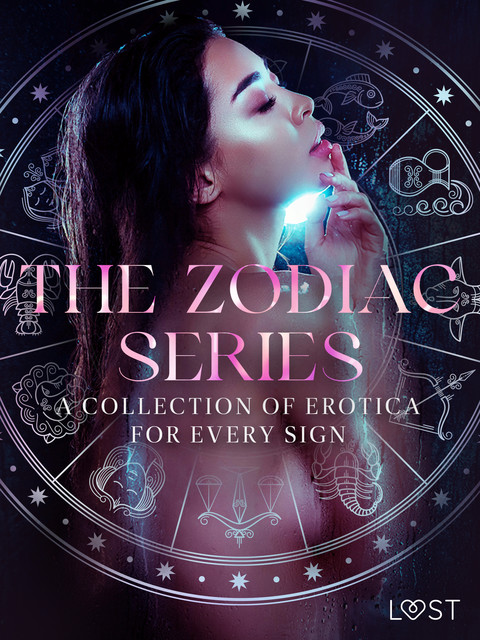 The Zodiac Series: A Collection of Erotica for Every Sign, Sarah Skov, Camille Bech, Olrik, Julie Jones, Lisa Vild, Beatrice Nielsen, B.J. Hermansson, Vanessa Salt, Amanda Backman, Maya Klyde