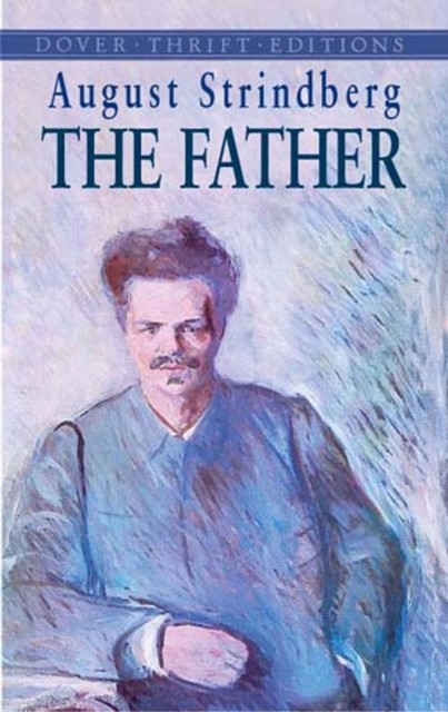 The Father, August Strindberg