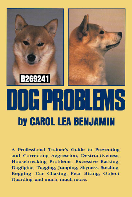 Dog Problems, Carol Lea Benjamin