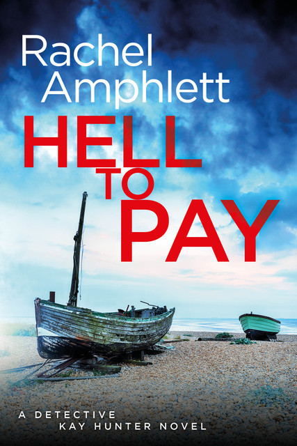 Hell to Pay, Rachel Amphlett